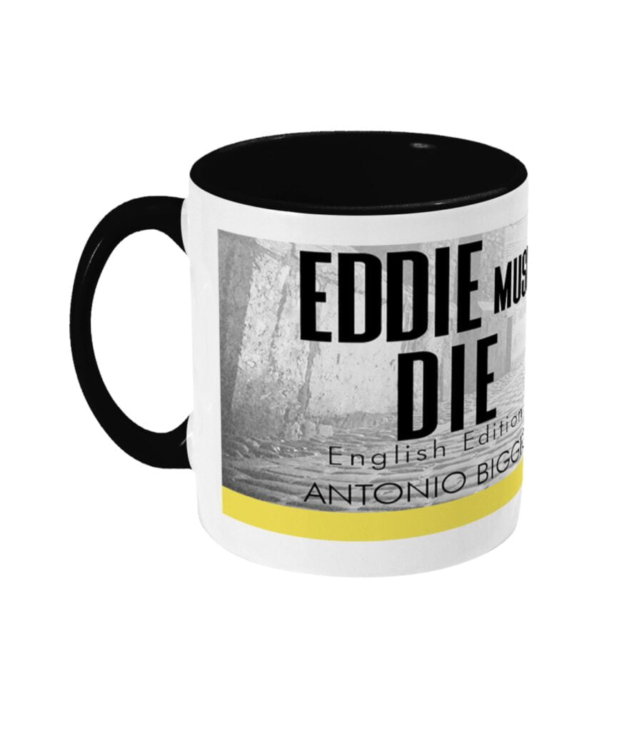 Two Toned Mug Eddie Must Die
