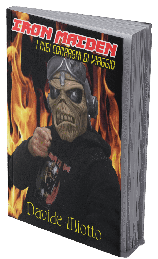 Iron Maiden - I miei compagni di viaggio di DAVIDE MIOTTO - COPIA AUTOGRAFATA