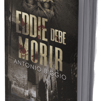 Eddie debe Morir (Edición en Español – EJEMPLAR AUTOGRAFIADO)