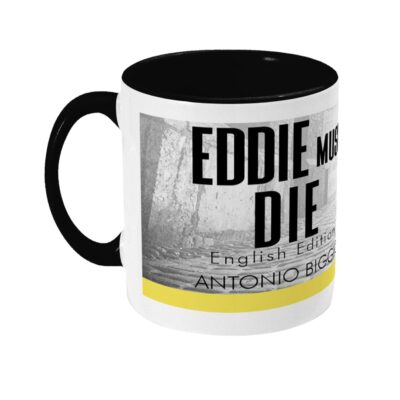 Two Toned Mug Eddie Must Die